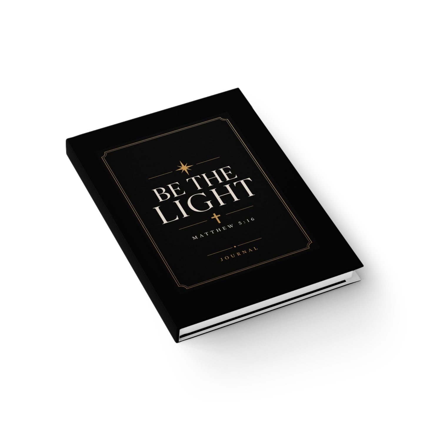 Be The Light Matthew 5:16 Lined Christian Journal