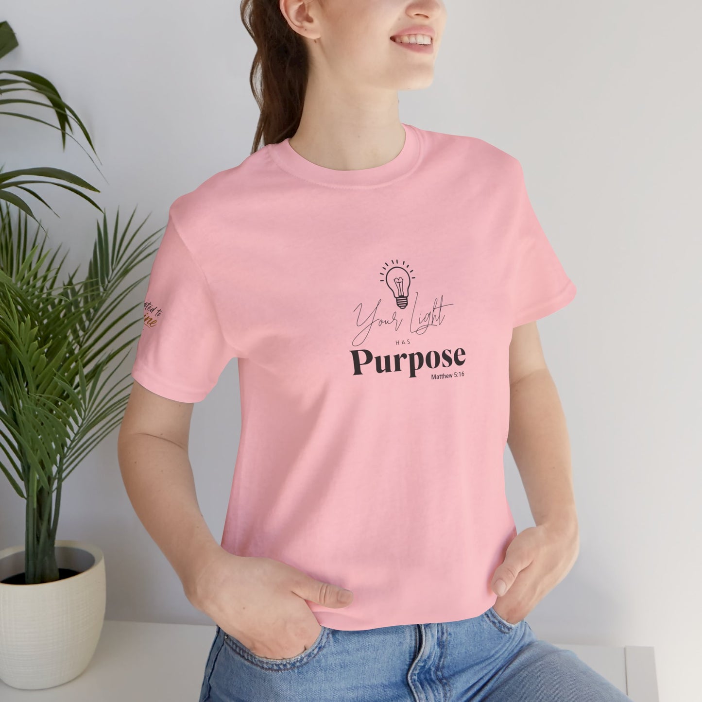 Purpose Light Tee — “You Light Purpose” Christian Message T-Shirt