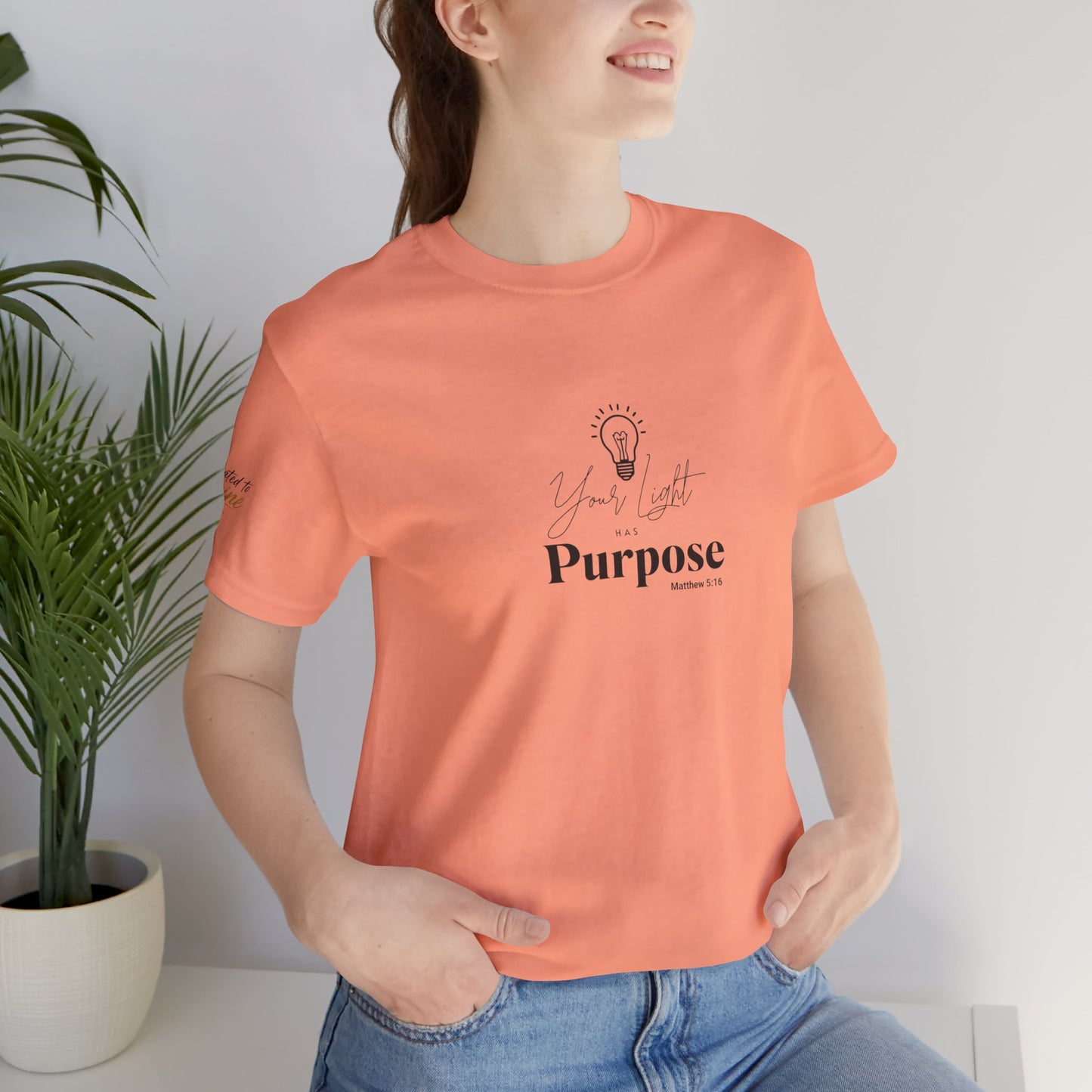 Purpose Light Tee — “You Light Purpose” Christian Message T-Shirt