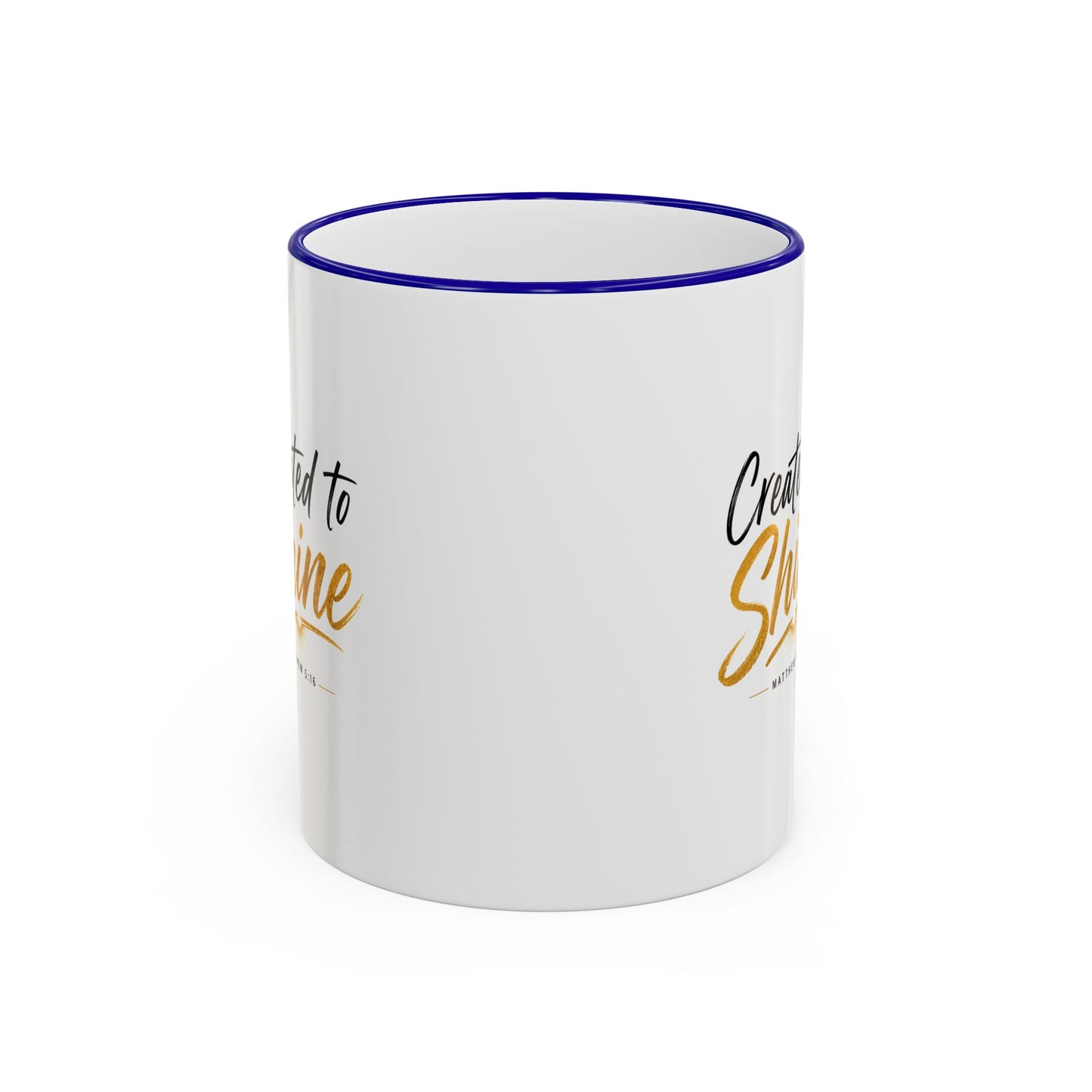 Created to Shine Inspirational Ceramic Mug