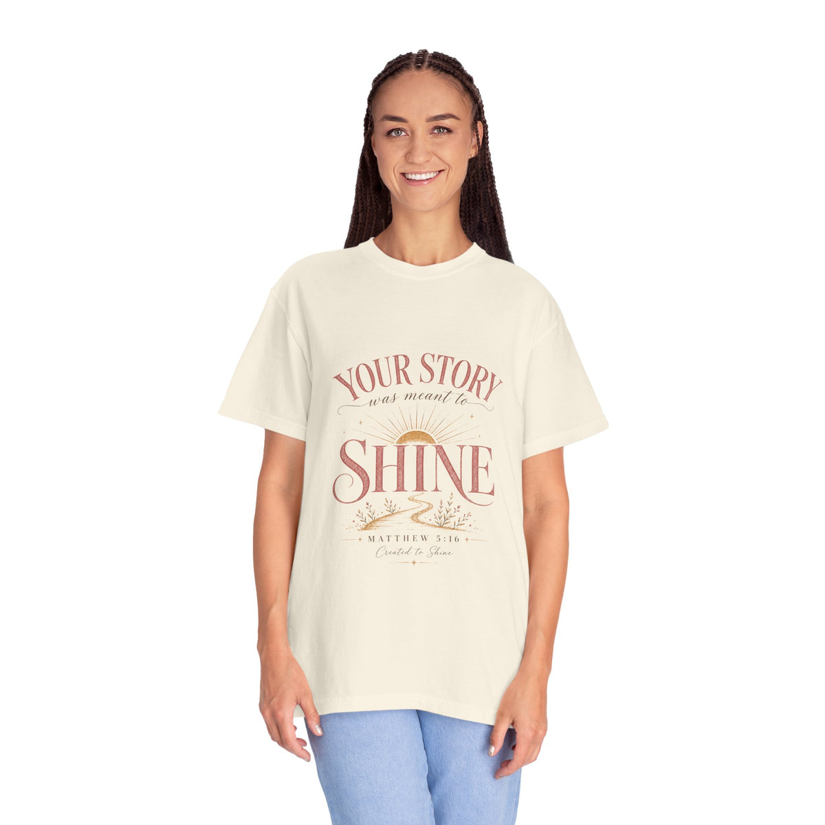 Your Story Was Meant to Shine Christian T-Shirt — "So Others Can See Jesus"