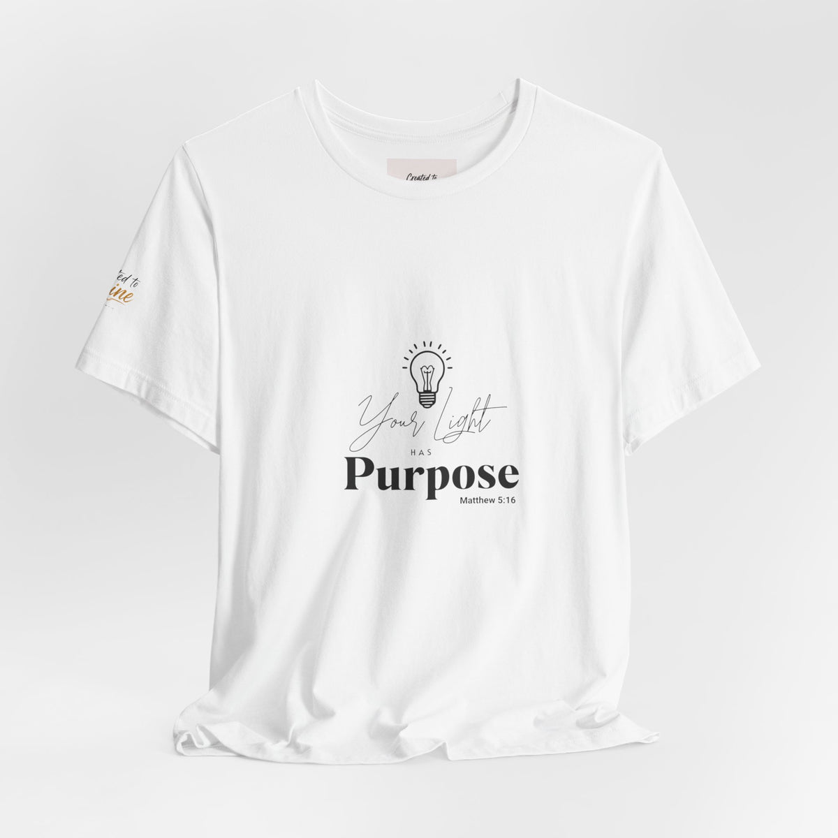 Purpose Light Tee — “You Light Purpose” Christian Message T-Shirt