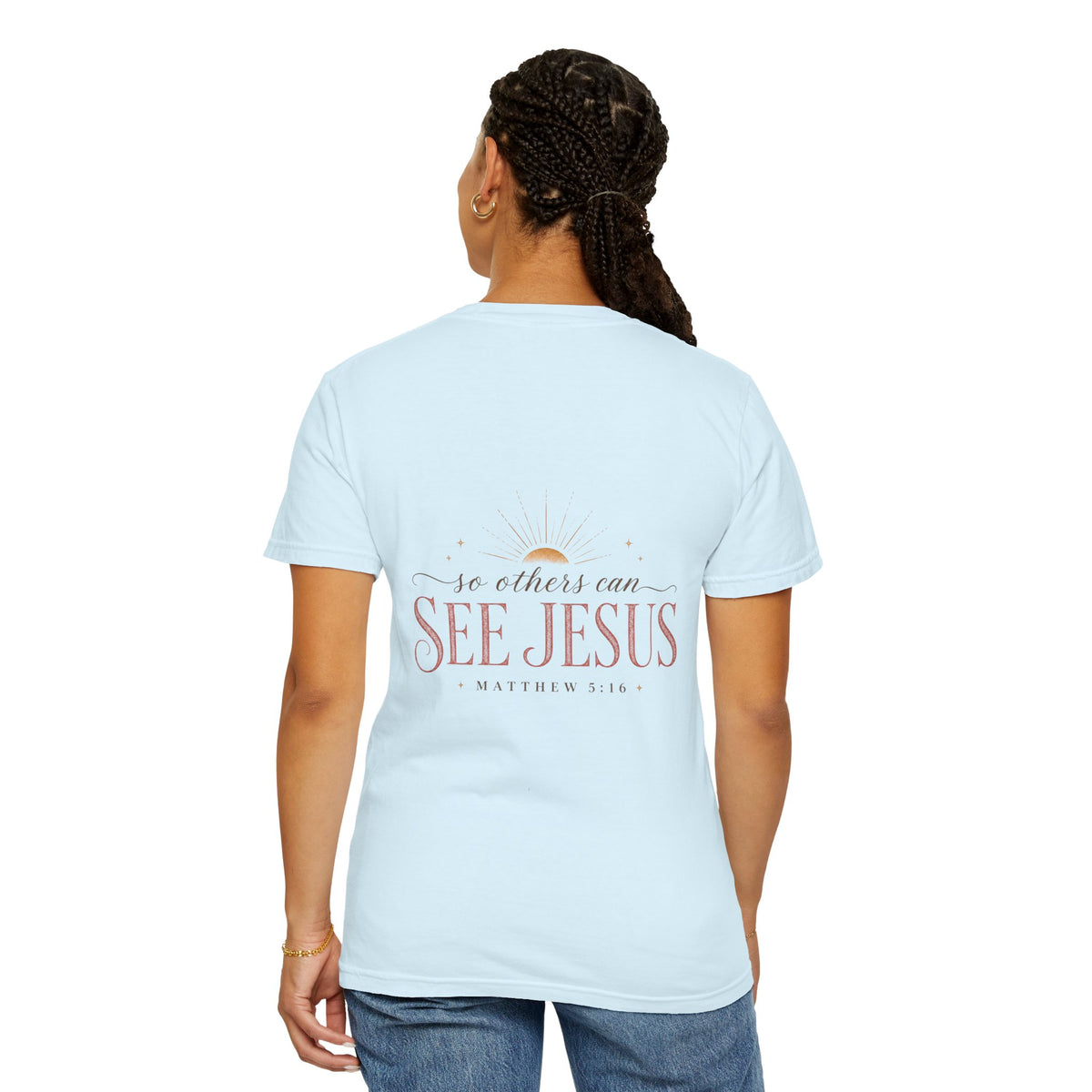 Your Story Was Meant to Shine Christian T-Shirt — "So Others Can See Jesus"