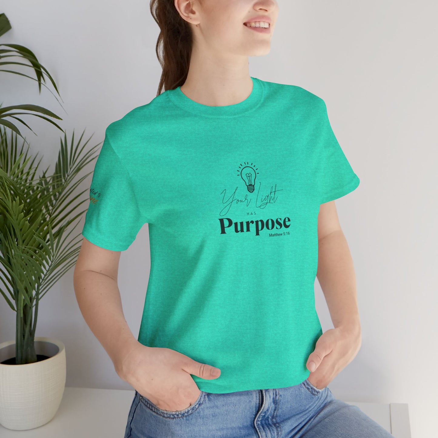 Purpose Light Tee — “You Light Purpose” Christian Message T-Shirt