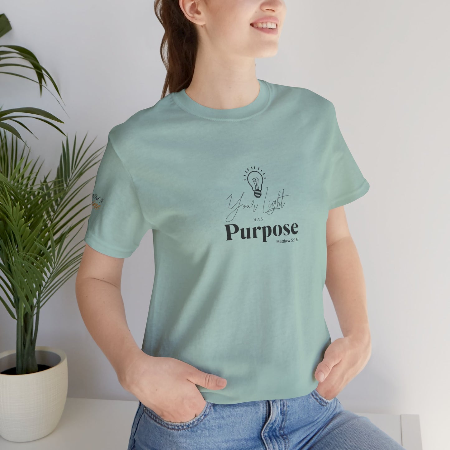 Purpose Light Tee — “You Light Purpose” Christian Message T-Shirt